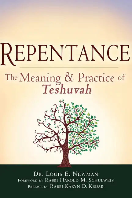 Repentance: The Meaning and Practice of Teshuvah - Paperback
