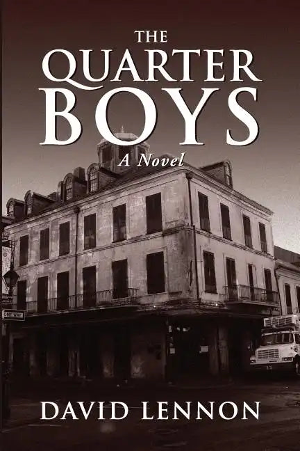 The Quarter Boys - Paperback