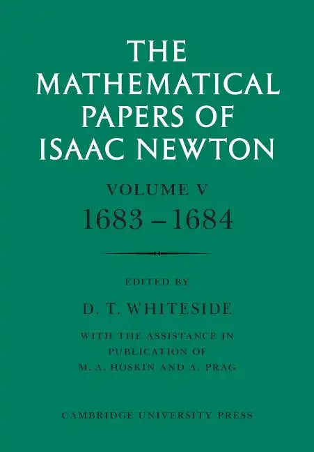 The Mathematical Papers of Isaac Newton: Volume 5, 1683 1684 - Paperback