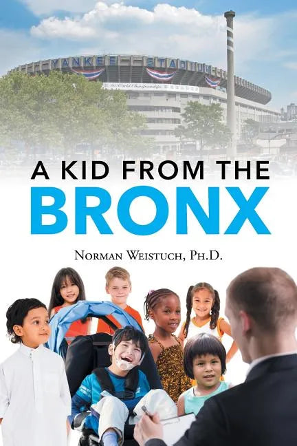 A Kid from the Bronx - Paperback