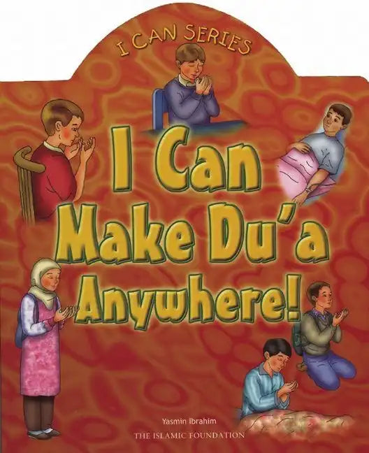 I Can Make Du'a Anywhere! - Board Book