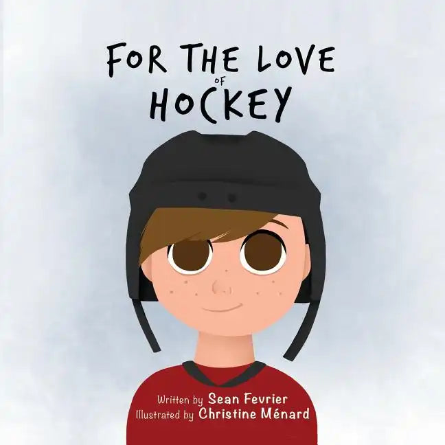 For The Love of Hockey - Paperback
