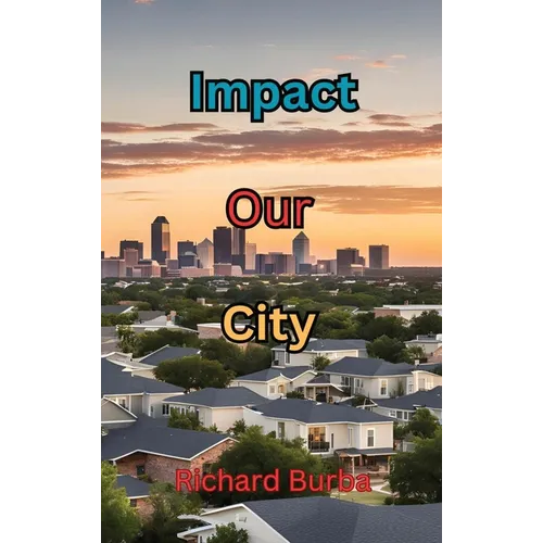 Impact Our City - Hardcover