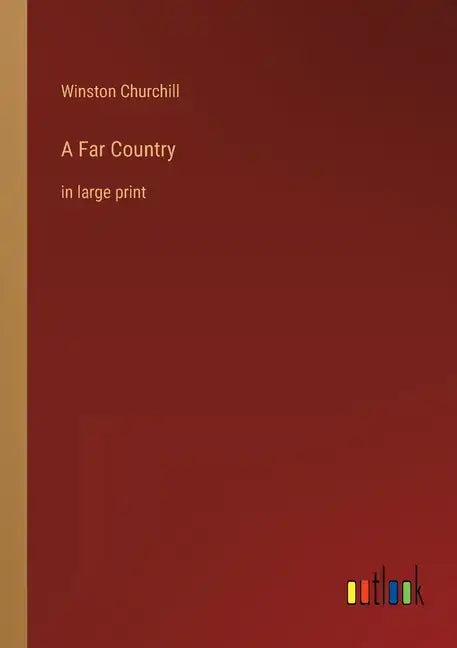 A Far Country: in large print - Paperback