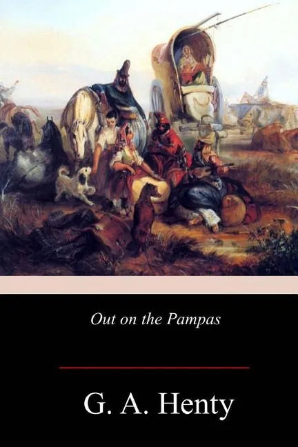 Out on the Pampas - Paperback