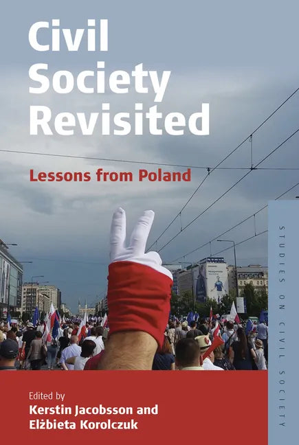 Civil Society Revisited: Lessons from Poland - Paperback