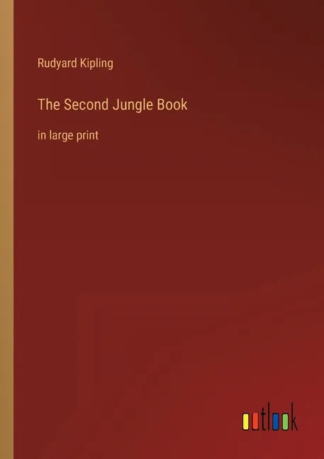 The Second Jungle Book: in large print - Paperback
