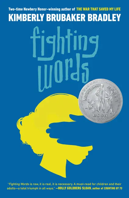 Fighting Words: (Newbery Honor Award Winner) - Paperback