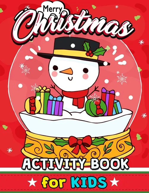 Merry Christmas Activity Books for Kids: High Quality Coloring, Hidden Pictures, Dot To Dot, Connect the dots, Maze, Word Search, Crossword Ages 3-5, - Paperback
