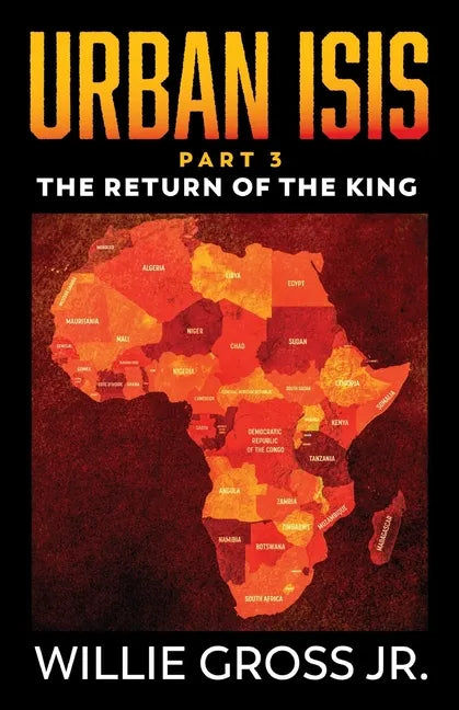 Urban ISIS: The Return of the King - Paperback