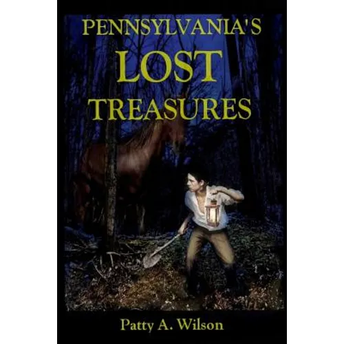 Pennsylvania's Lost Treasures - Paperback