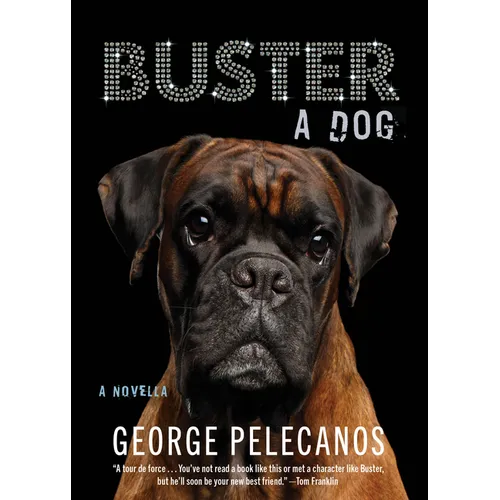 Buster: A Dog - Hardcover
