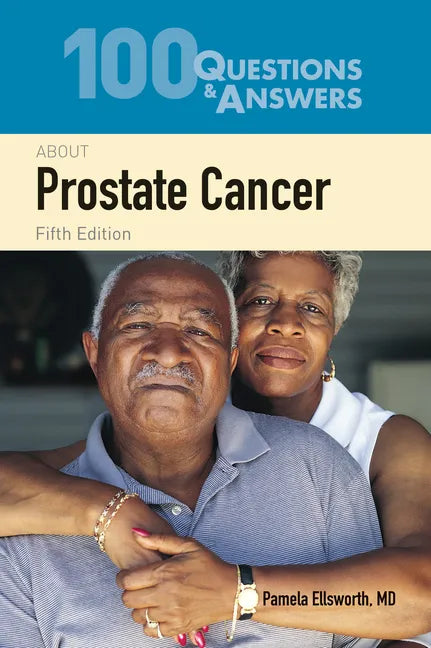 100 Questions & Answers about Prostate Cancer - Paperback