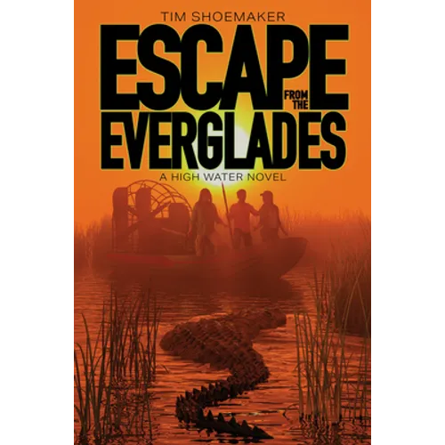 Escape from the Everglades - Paperback
