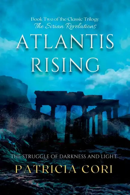 Atlantis Rising: The Struggle of Darkness and Light - Paperback