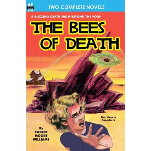 Bees of Death, The, & A Plague of Pythons - Paperback