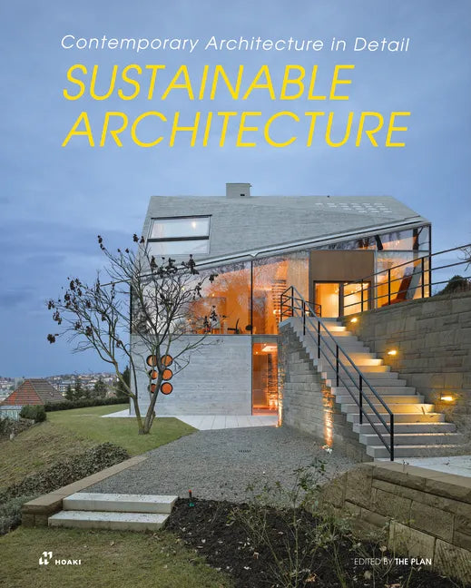 Sustainable Architecture: Contemporary Architecture in Detail - Paperback