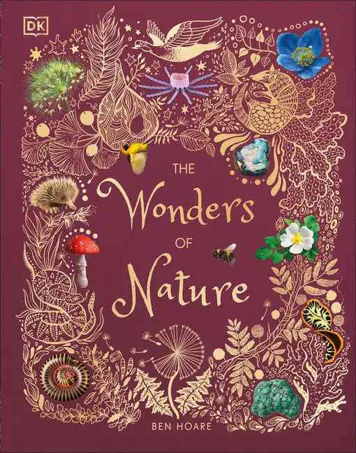 The Wonders of Nature - Hardcover