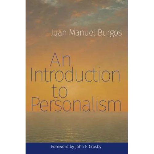 An Introduction to Personalism - Paperback