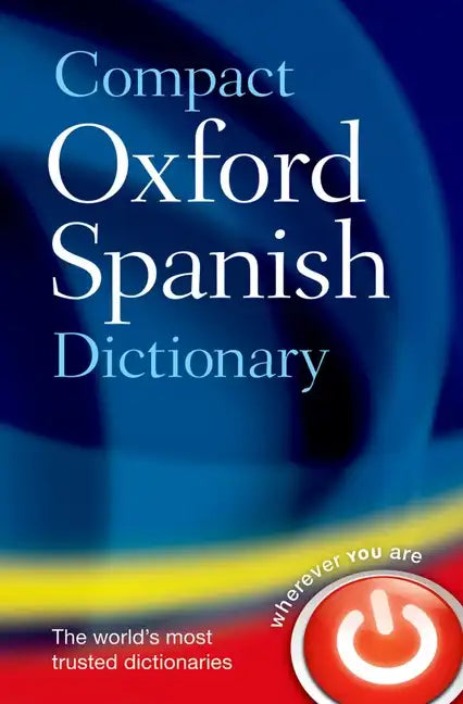 Compact Oxford Spanish Dictionary - Paperback