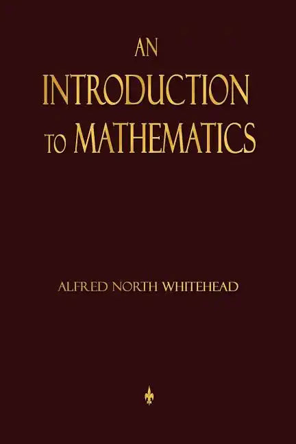 An Introduction To Mathematics - Paperback