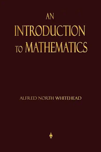 An Introduction To Mathematics - Paperback