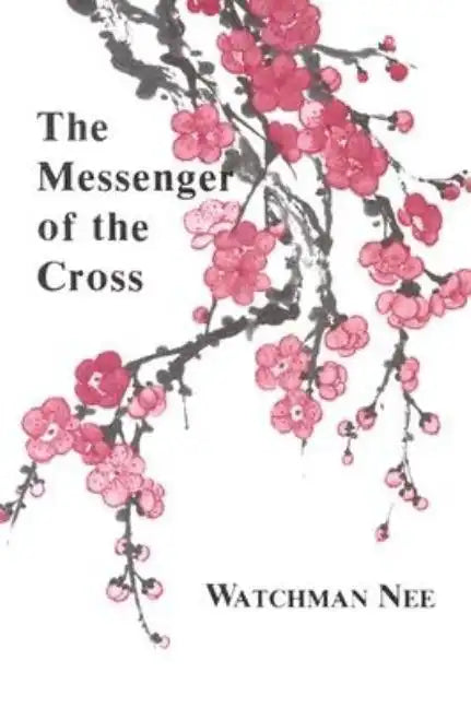 The Messenger of the Cross - Paperback