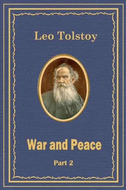 War and Peace Part 2 - Paperback