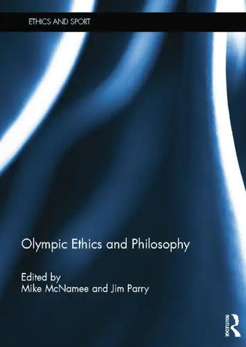 Olympic Ethics and Philosophy - Paperback