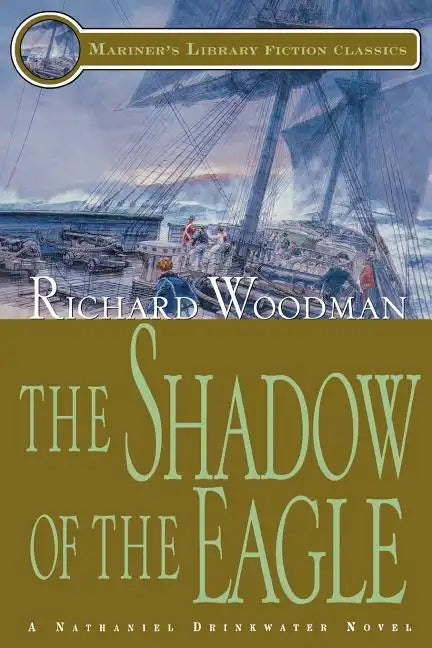 The Shadow of the Eagle: #13 A Nathaniel Drinkwater Novel - Paperback