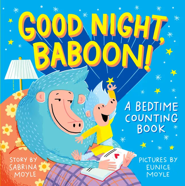Good Night, Baboon!: A Bedtime Counting Book - Board Book