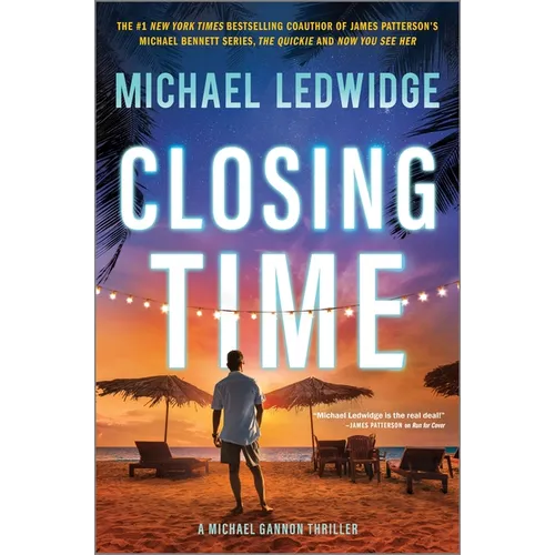 Closing Time: A Thriller - Hardcover