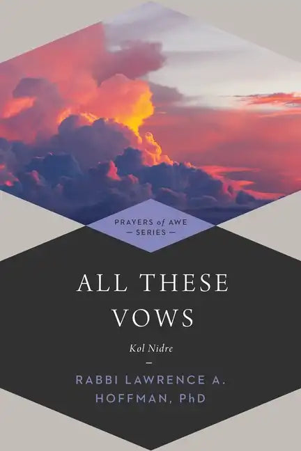 All These Vows: Kol Nidre - Paperback