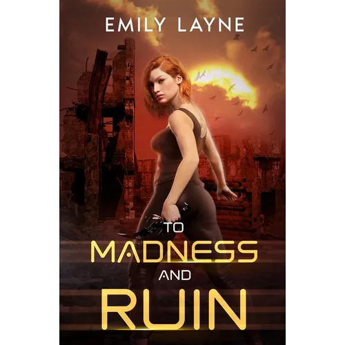 To Madness and Ruin - Paperback