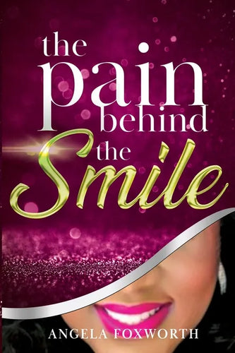 The Pain Behind the SMILE - Paperback