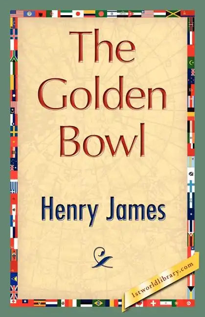 The Golden Bowl - Paperback