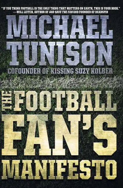 The Football Fan's Manifesto - Paperback