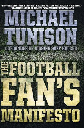 The Football Fan's Manifesto - Paperback