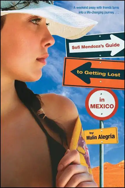 Sofi Mendoza's Guide to Getting Lost in Mexico - Paperback