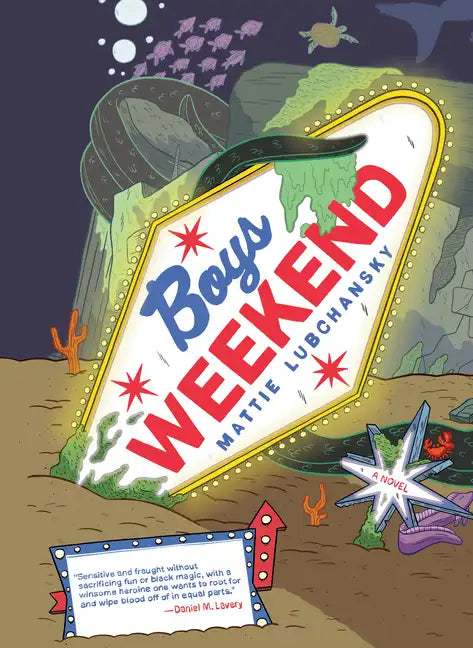 Boys Weekend - Hardcover