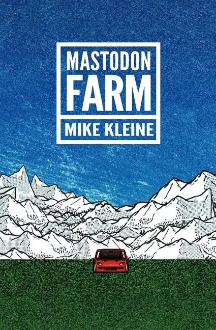 Mastodon Farm - Paperback