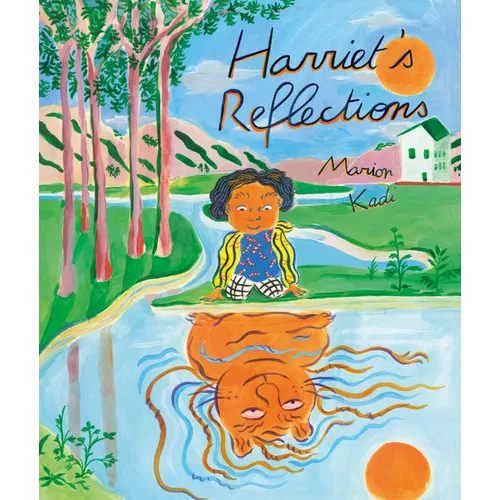 Harriet's Reflections - Hardcover