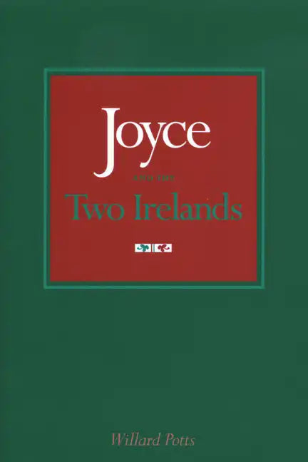 Joyce and the Two Irelands - Paperback