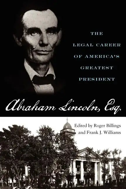 Abraham Lincoln Esq. - Paperback