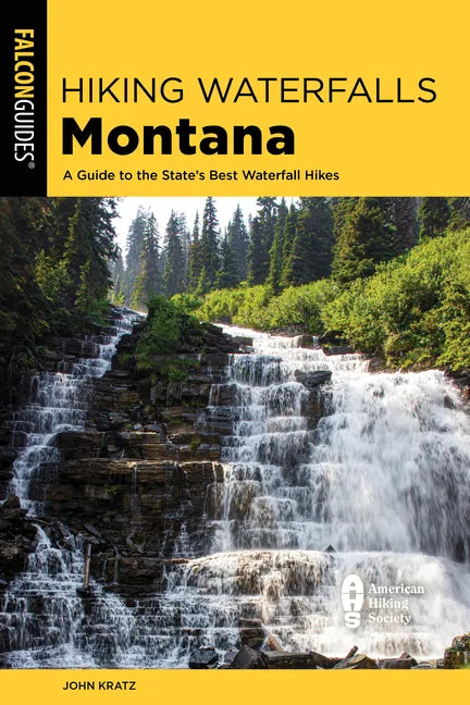 Hiking Waterfalls Montana - Paperback