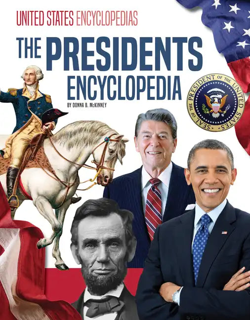 Presidents Encyclopedia - Library Binding