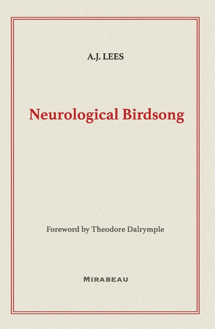 Neurological Birdsong - Paperback