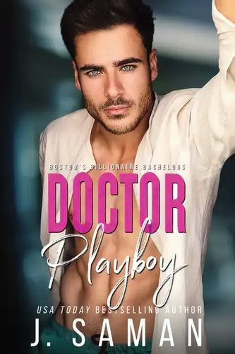 Doctor Playboy: A Second Chance Age-Gap Romance - Paperback