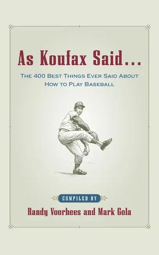 As Koufax Said... - Paperback