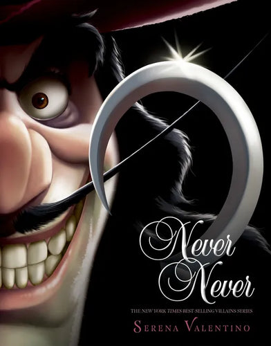 Never Never-Villains, Book 9 - Hardcover